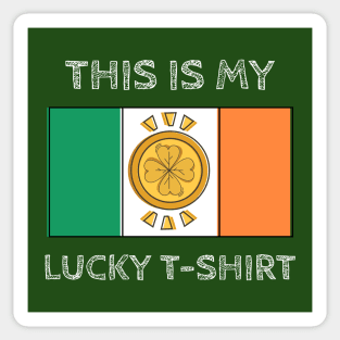 This is my lucky T-shirt Sticker